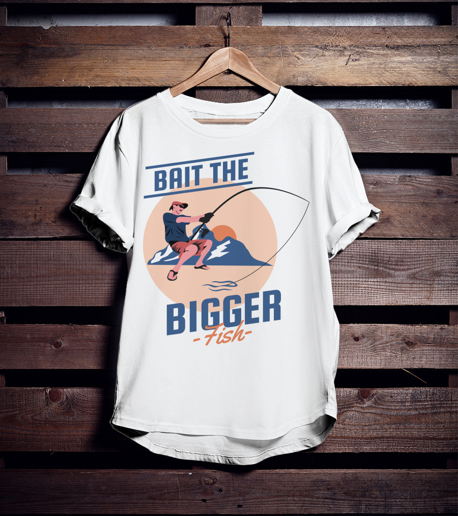 Bait The Bigger Fish Angler Adventure With Fishing Rod And Mountain Sunset T-Shirt