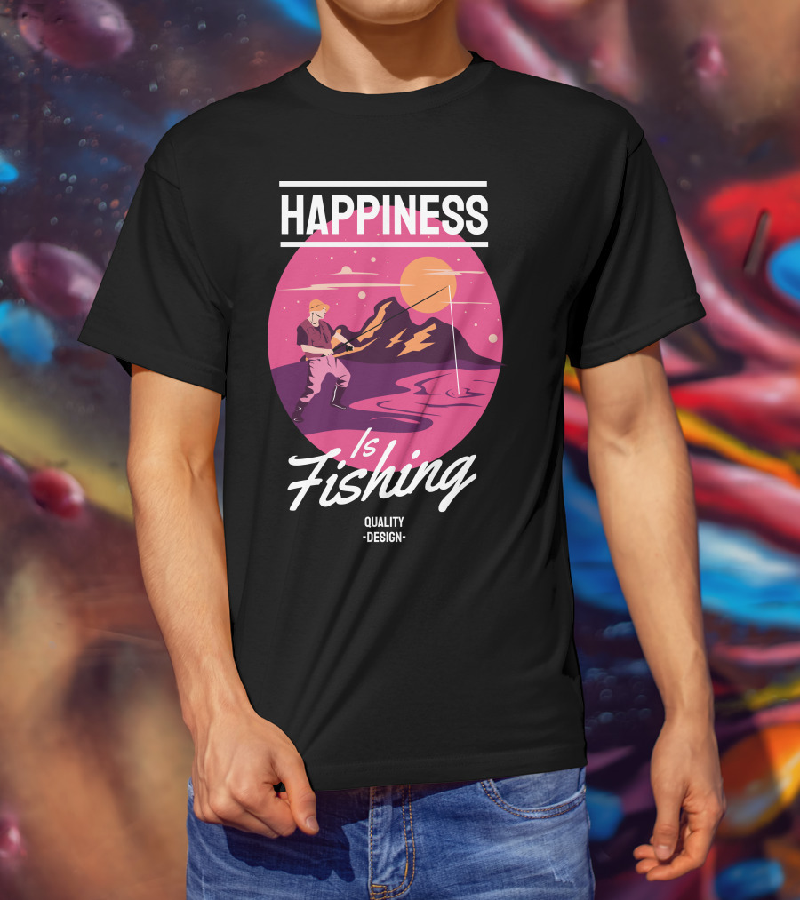 Happiness Is Fishing Quality T-Shirt
