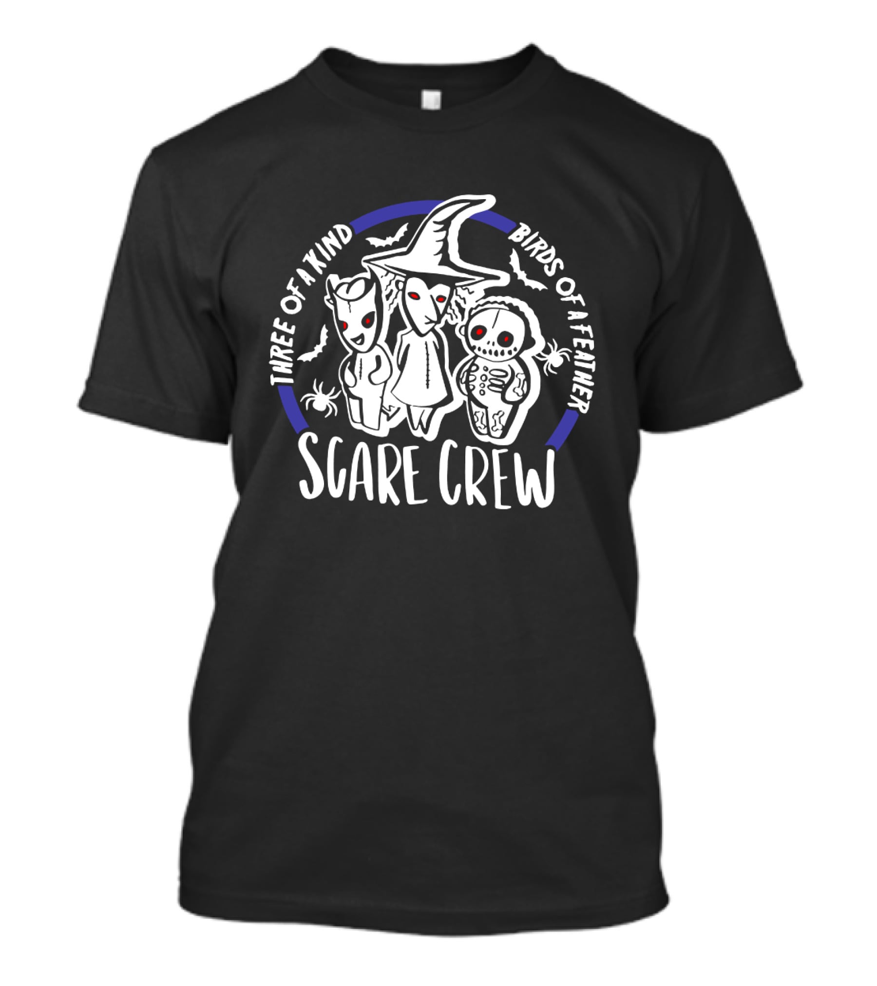 Three Of A Kind Birds Of A Feather Scare Crew T-Shirt