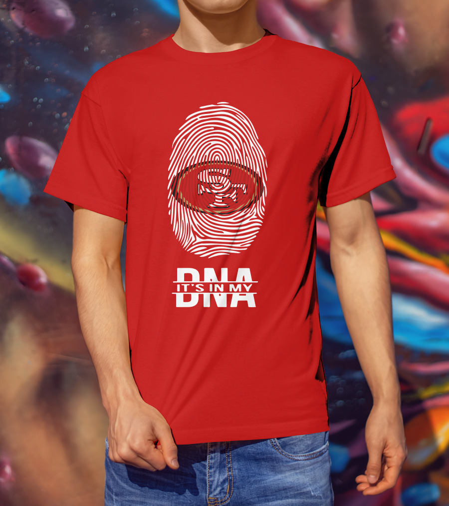 San Francisco 49ers It's In My DNA Fingerprint T-Shirt