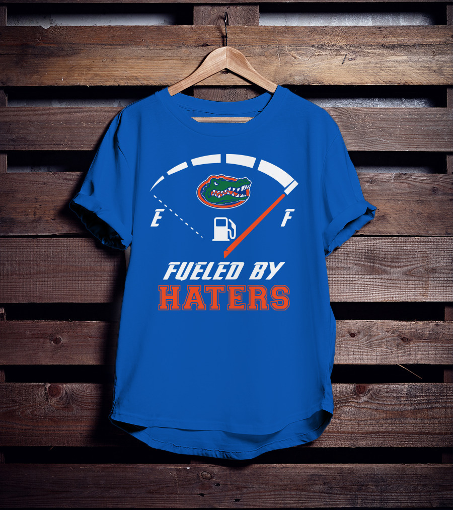 Florida Gators Fueled By Haters Fuel Gauge T-Shirt