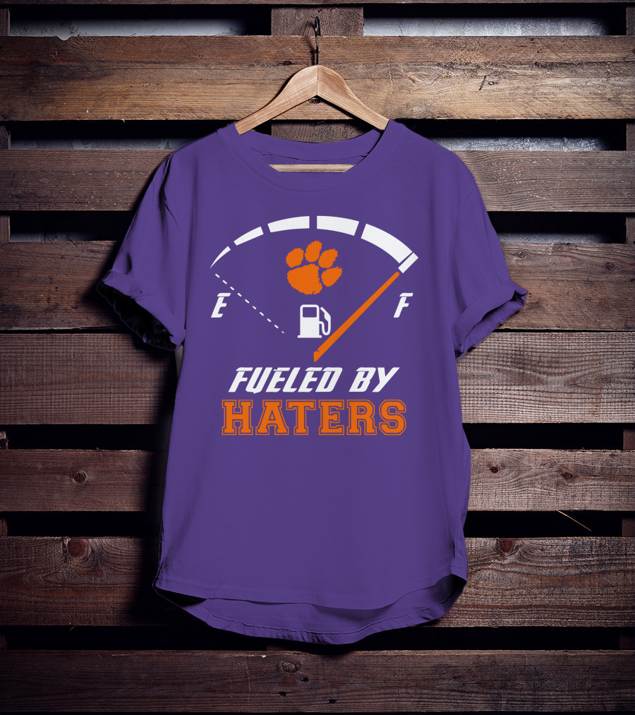 Clemson Tigers Fueled By Haters Gas Gauge Paw T-Shirt