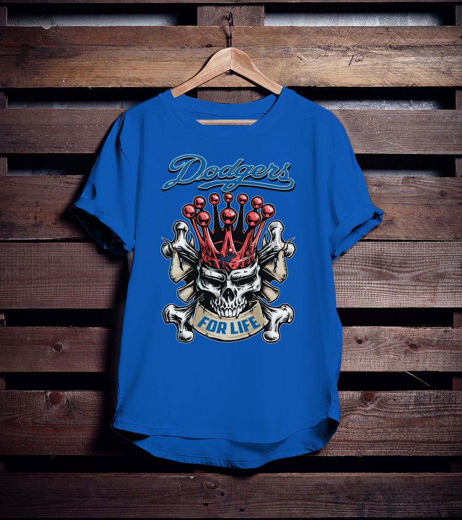 Dodgers Crowned Skull For Life T-Shirt