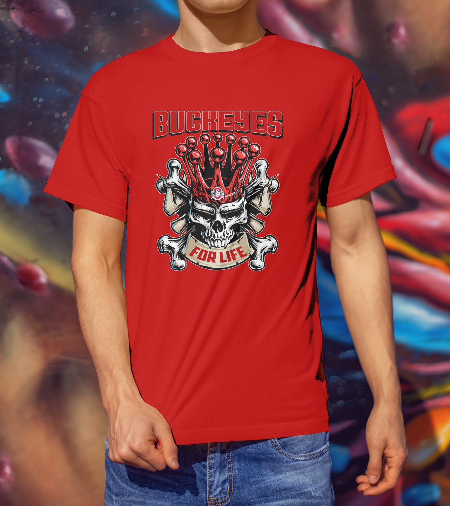 Buckeyes Skull King Ohio State For Life T-Shirt