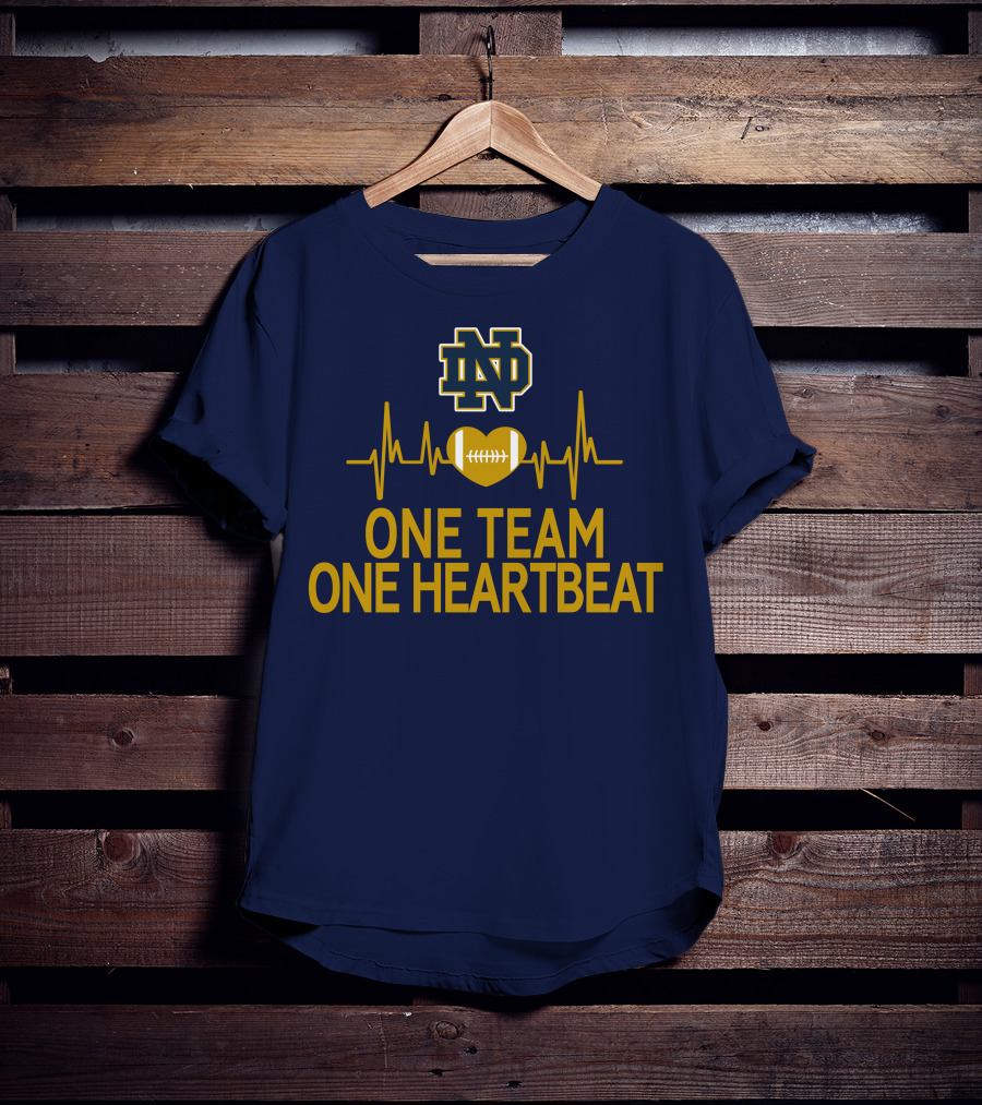 Notre Dame Fighting Irish One Team One Heartbeat Heartbeat Football T-Shirt