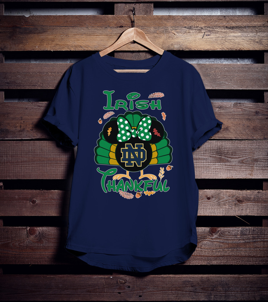 Irish Thankful ND Thanksgiving Minnie T-Shirt