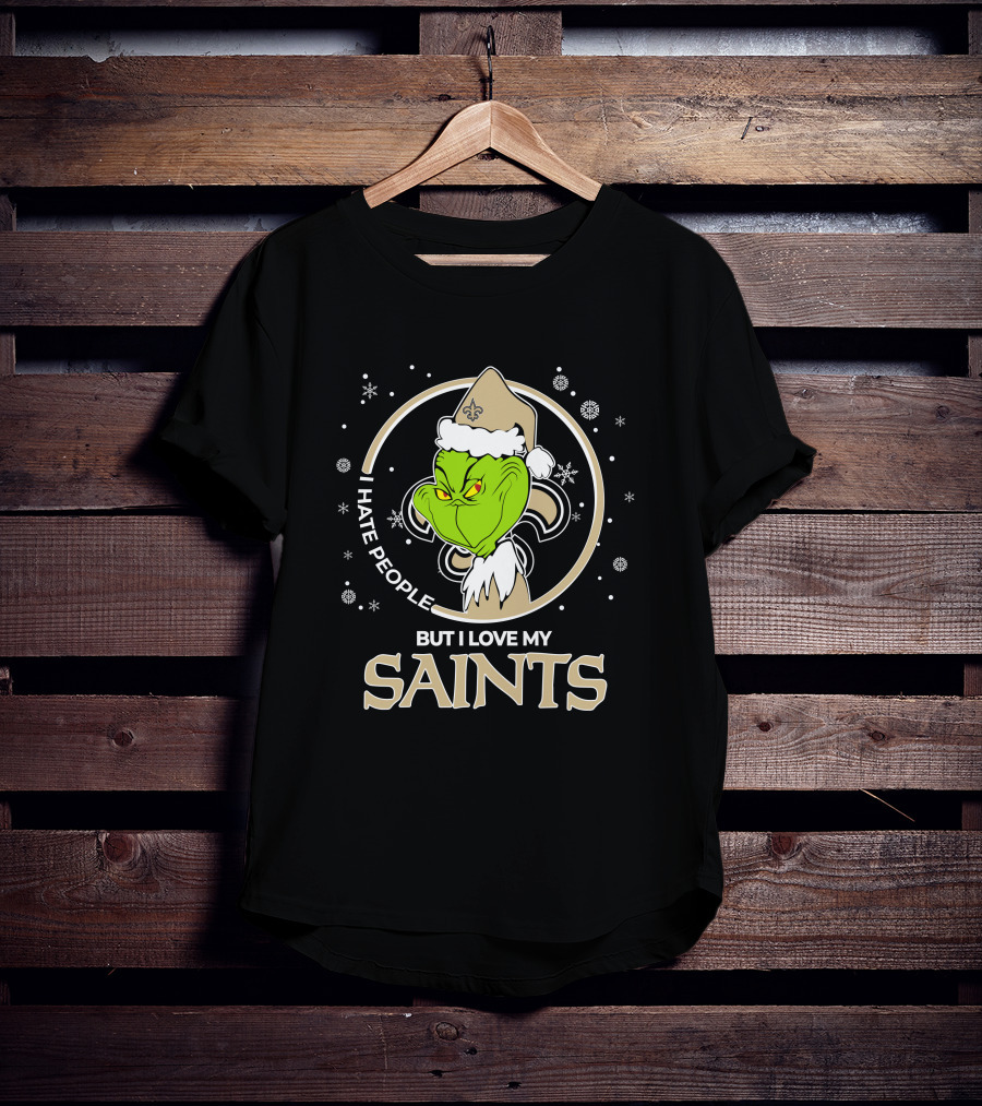 Christmas Grinch I Hate People But I Love My New Orleans Saints T-Shirt