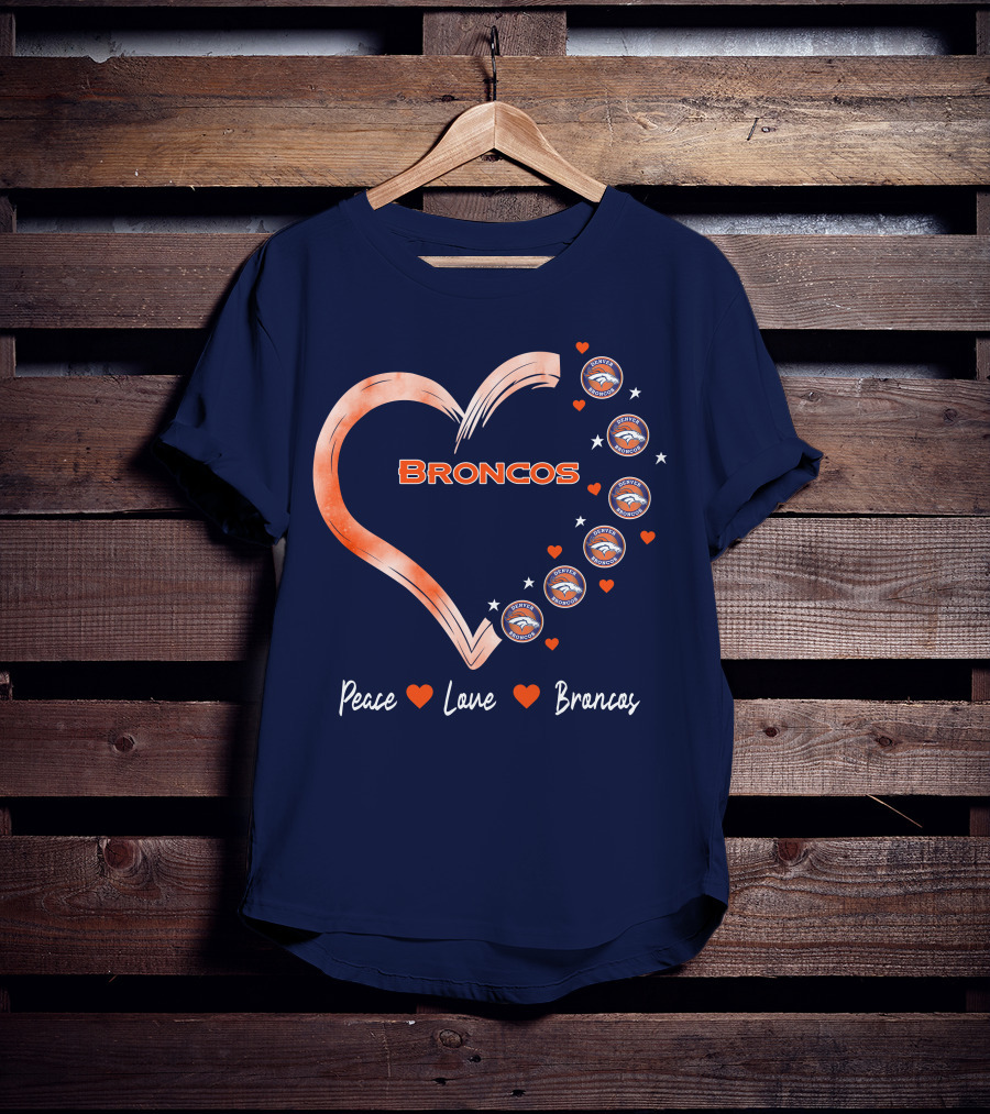 Peace Love Broncos Heart With Denver Broncos Logos And Stars T-Shirt