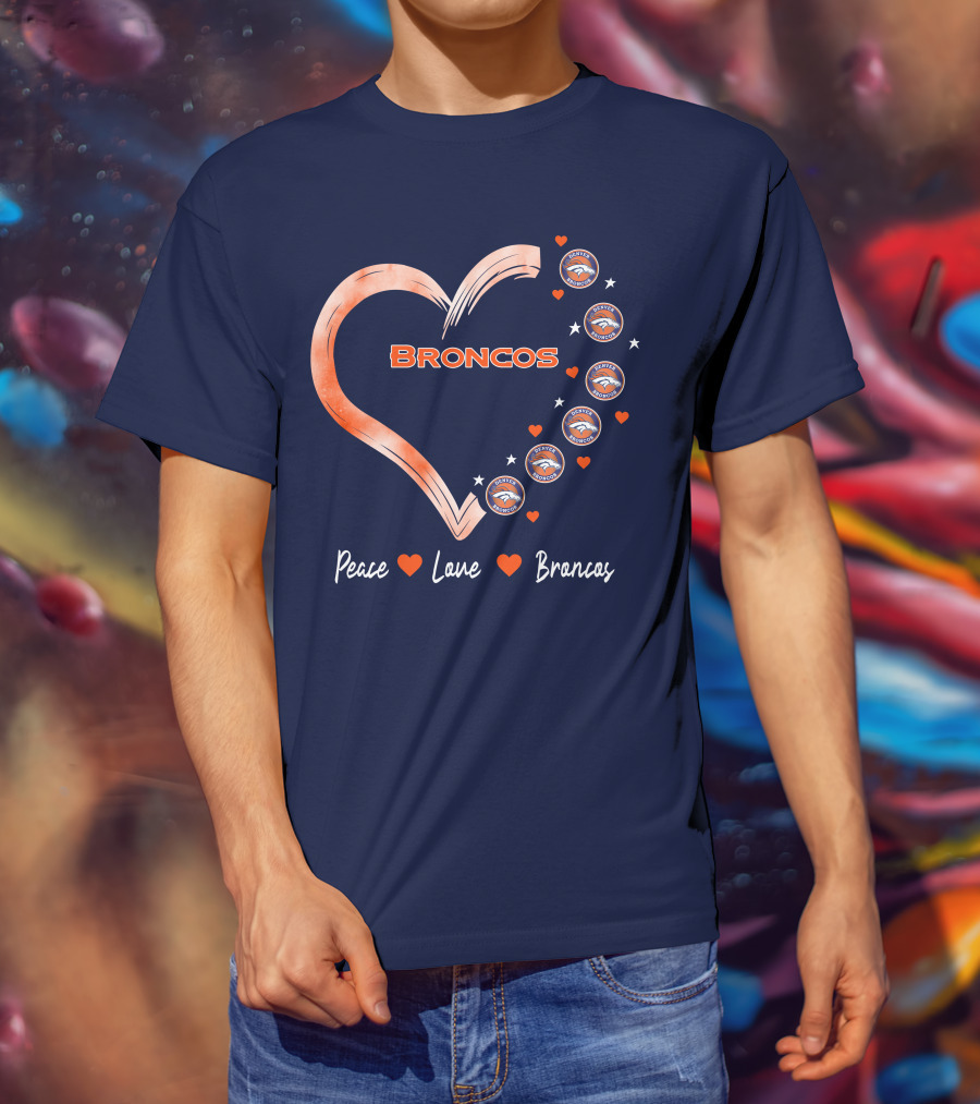 Peace Love Broncos Heart With Denver Broncos Logos And Stars T-Shirt