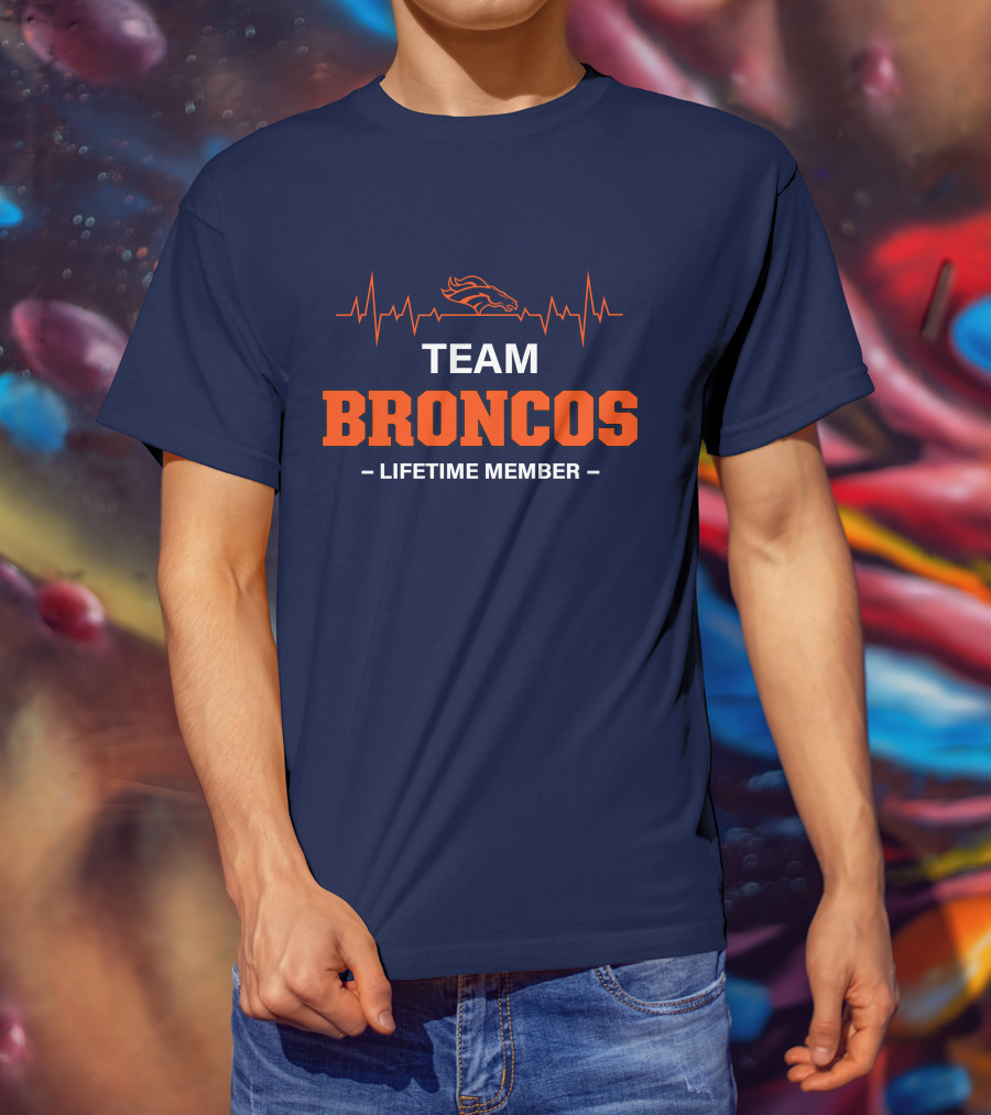 Team Broncos Lifetime Member T-Shirt