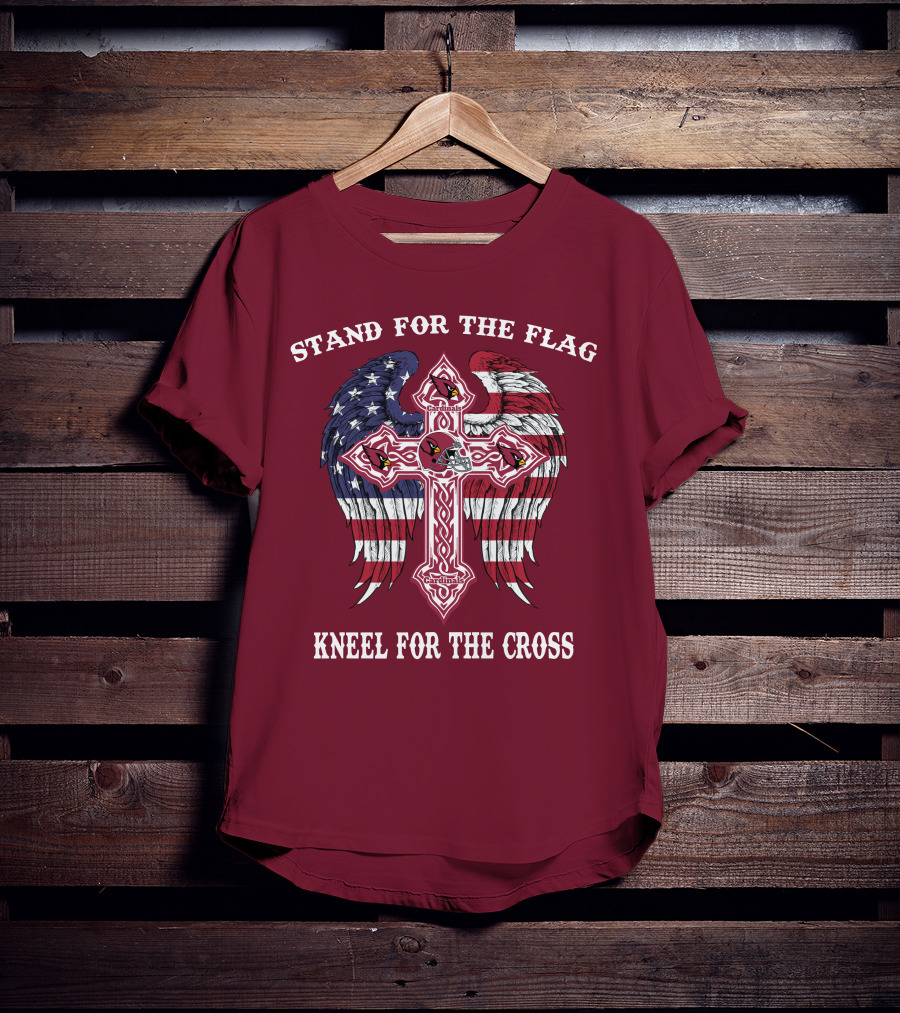 Stand For The Flag Kneel For The Cross Arizona Cardinals Flag Cross T-Shirt