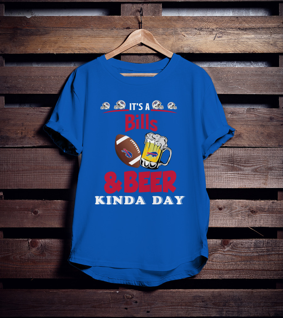 Buffalo Bills Football Helmet And Beer Mug Kind Of Day T-Shirt