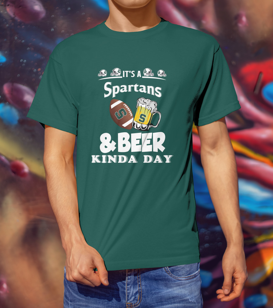 It's A Spartans Football And Beer Kinda Day With Michigan State Helmets T-Shirt