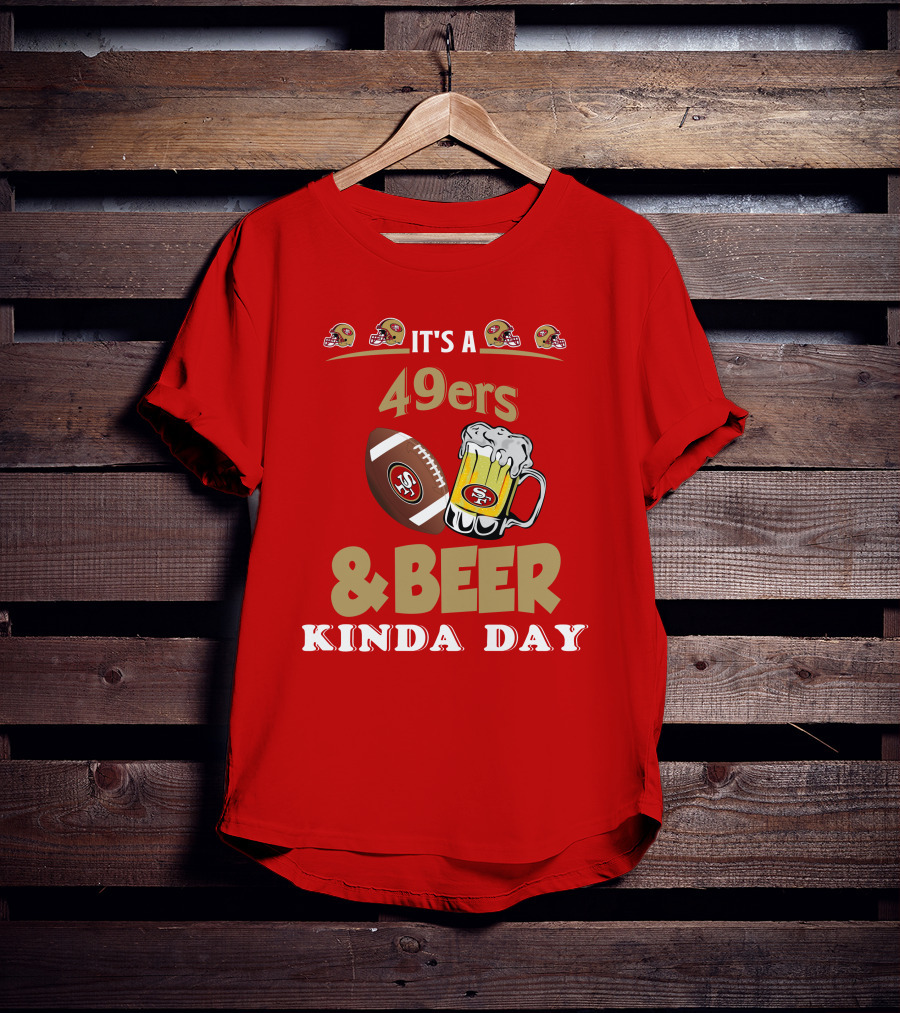 San Francisco 49ers Football And Beer Day T-Shirt