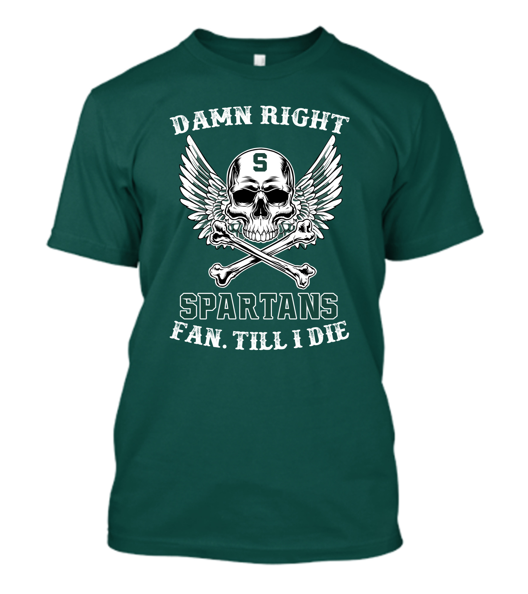 Damn Right Spartans Fan Till I Die Winged Skull Crossbones T-Shirt