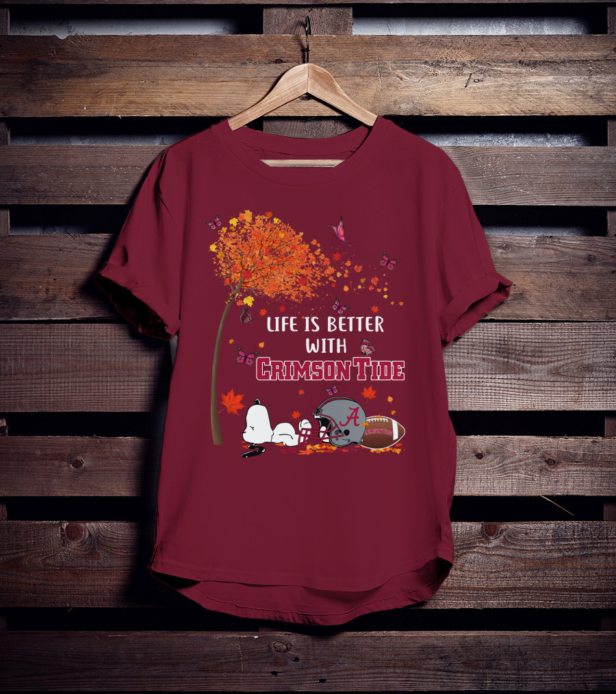 Life Is Better With Crimson Tide Alabama Football Autumn Leaves Butterflies Snoopy Woodstock T-Shirt