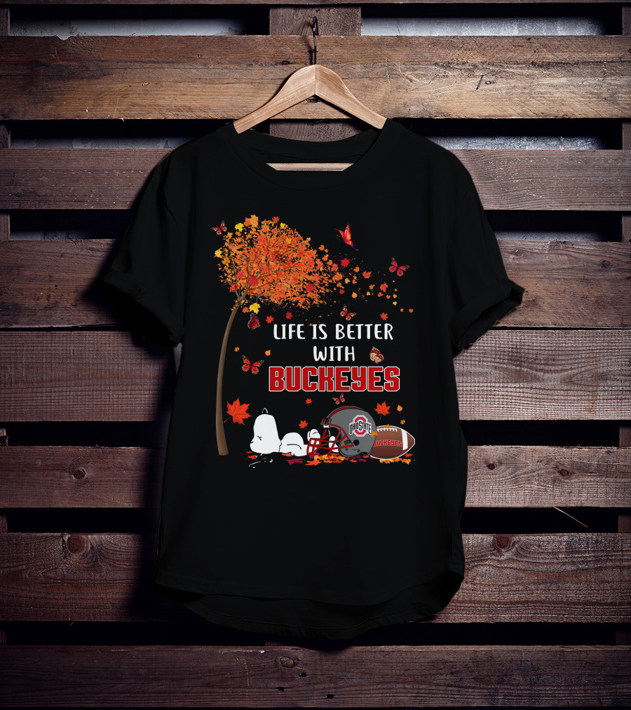 Life Is Better With Buckeyes Ohio State Football Autumn Leaves Butterflies T-Shirt