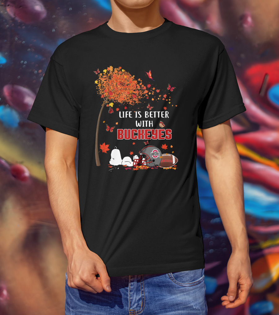 Life Is Better With Buckeyes Ohio State Football Autumn Leaves Butterflies T-Shirt