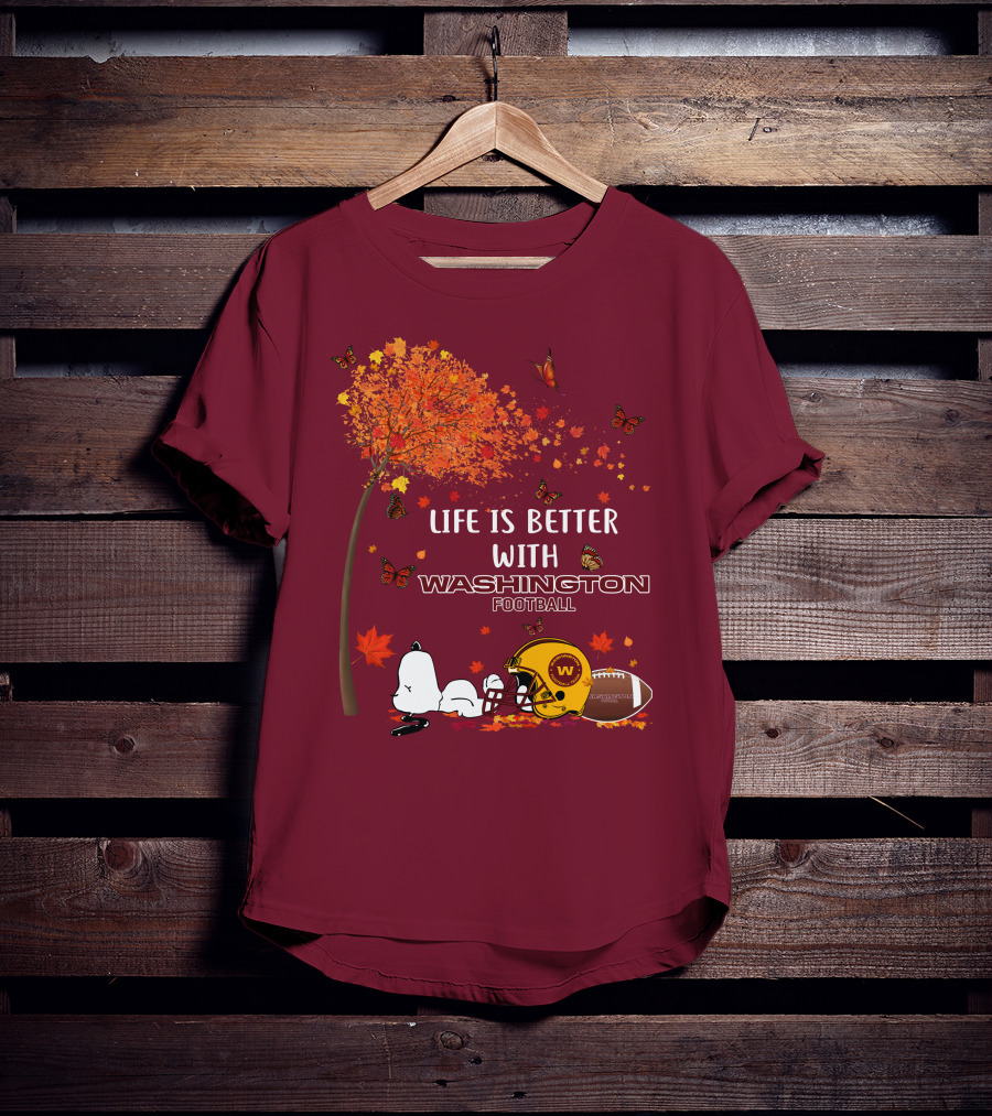 Life Is Better With My Washington Football Team Autumn Snoopy T-Shirt