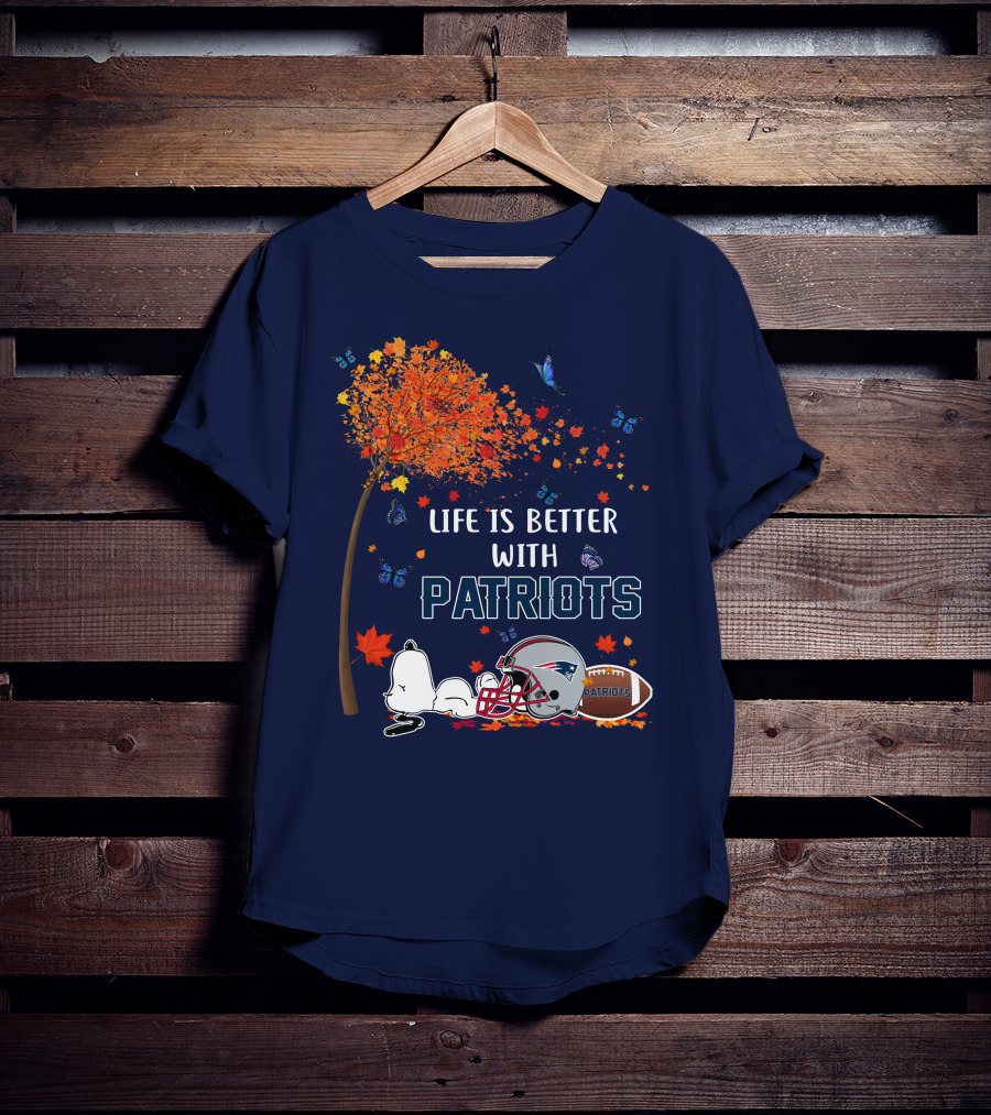 Life Is Better With Patriots New England Football Autumn Leaves And Snoopy T-Shirt