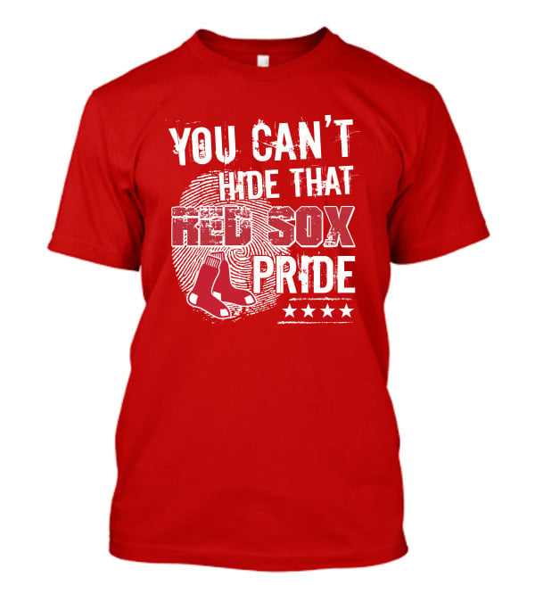 You Can't Hide That Red Sox Pride With Sock And Stars T-Shirt