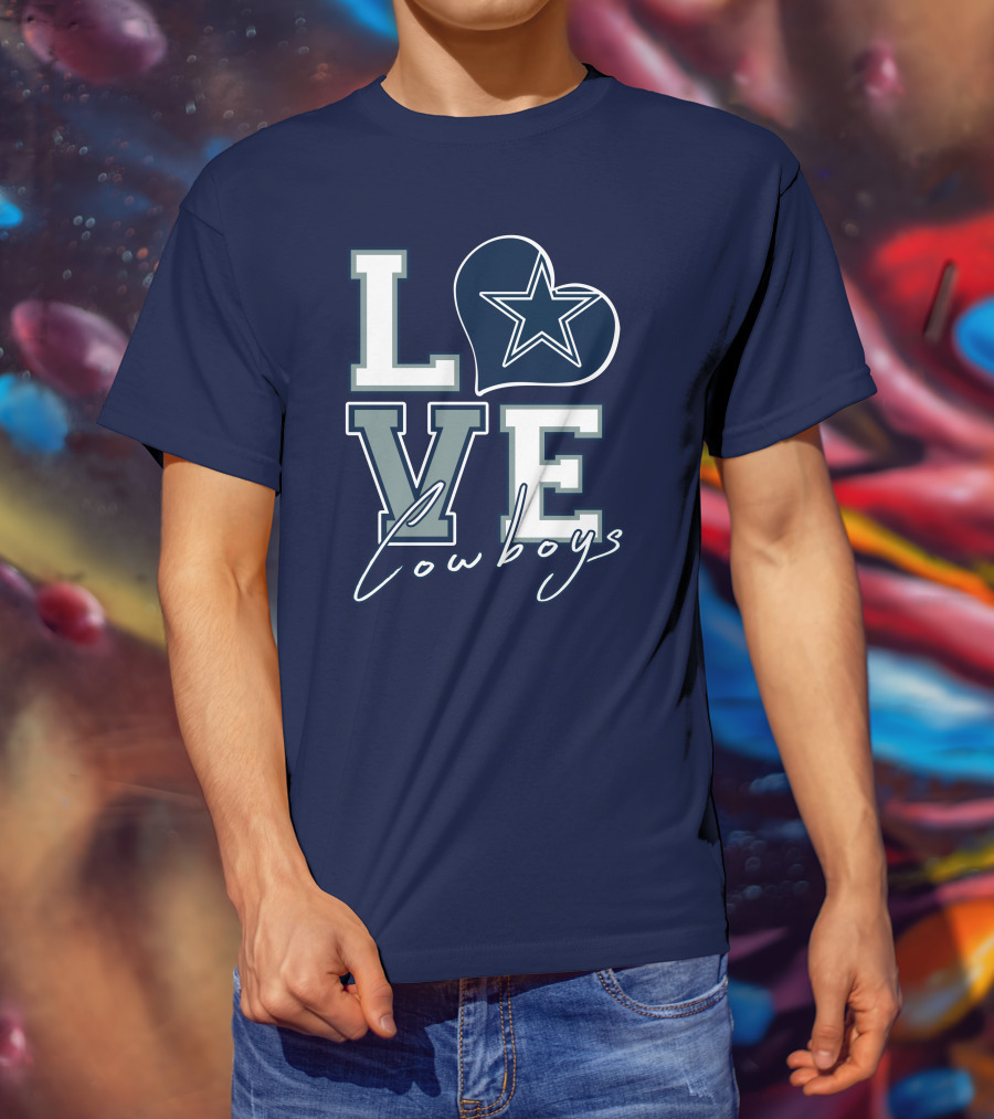 LOVE Cowboys Star Heart Dallas Cowboys T-Shirt