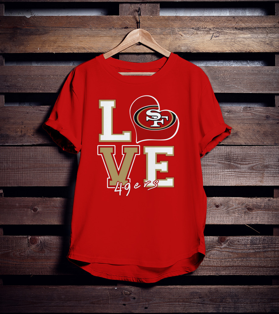 Love San Francisco 49ers Heart Sf 49ers T-Shirt