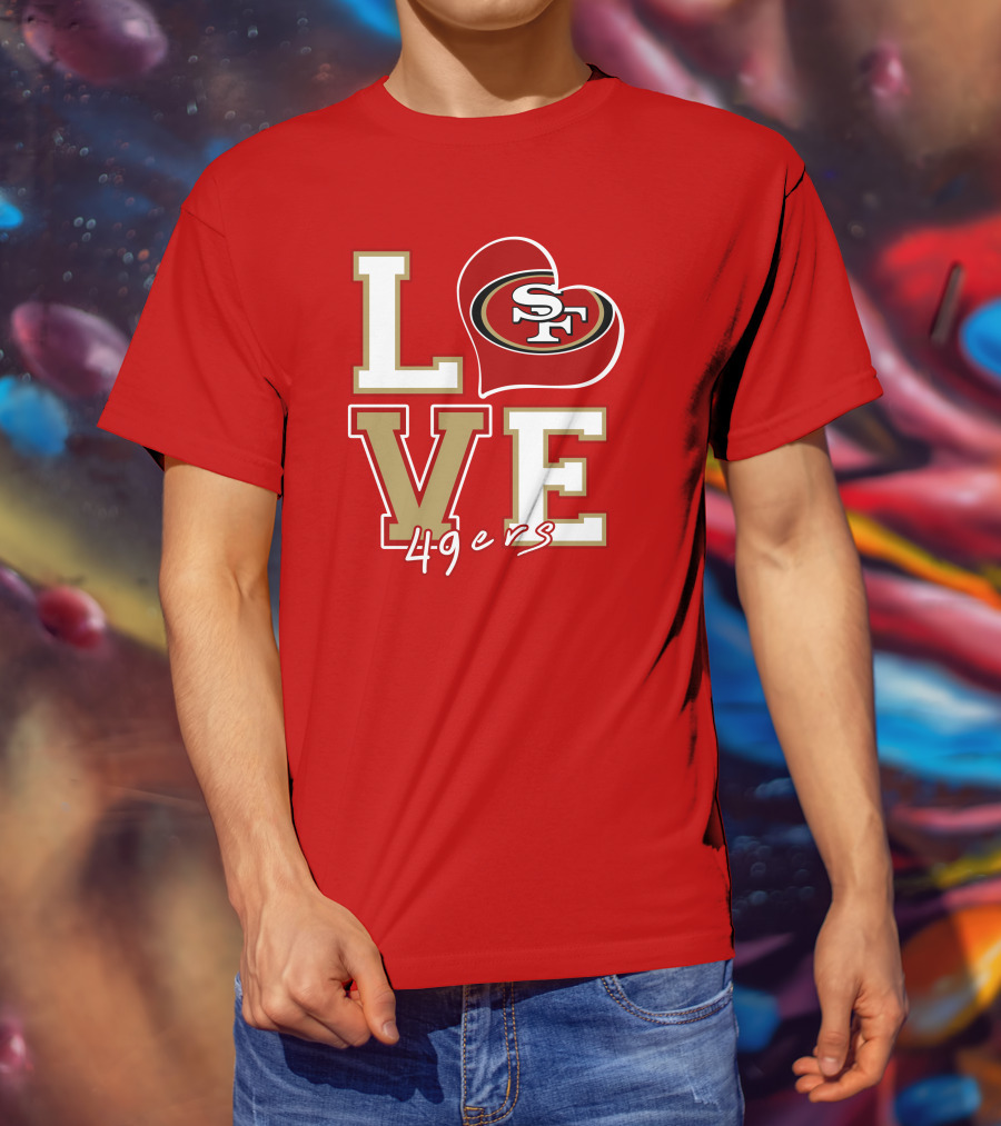Love San Francisco 49ers Heart Sf 49ers T-Shirt