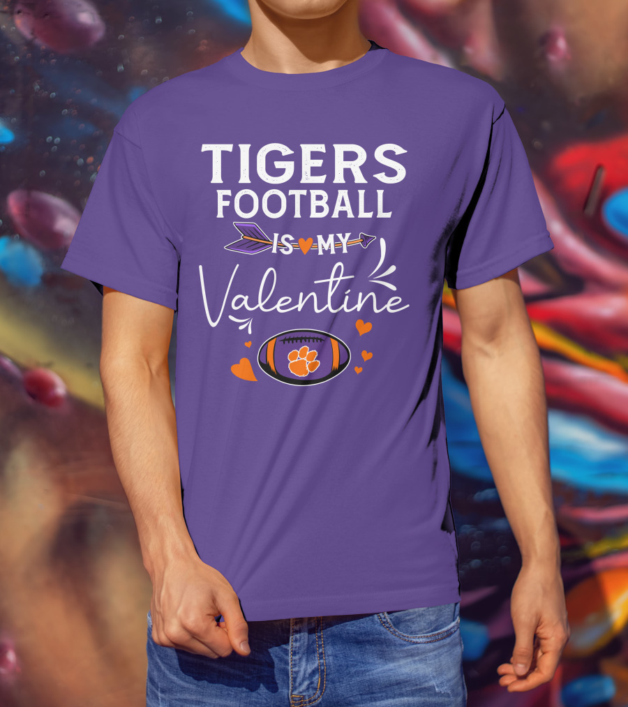 Tigers Football Is My Valentine With Paw Print And Hearts T-Shirt