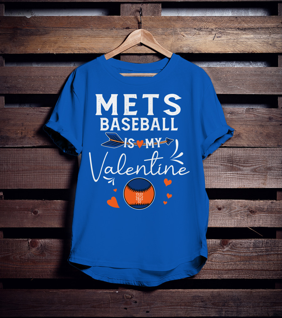 Mets Baseball Is My Valentine Orange Blue Hearts And Baseball T-Shirt