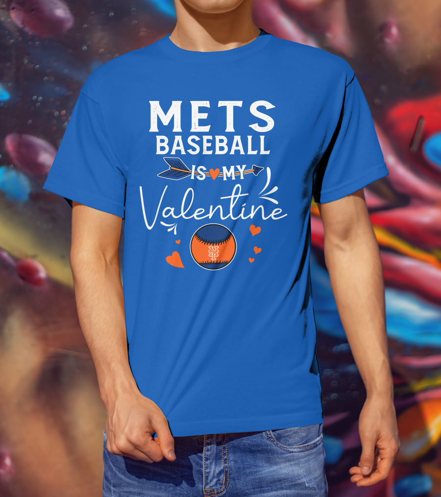 Mets Baseball Is My Valentine Orange Blue Hearts And Baseball T-Shirt