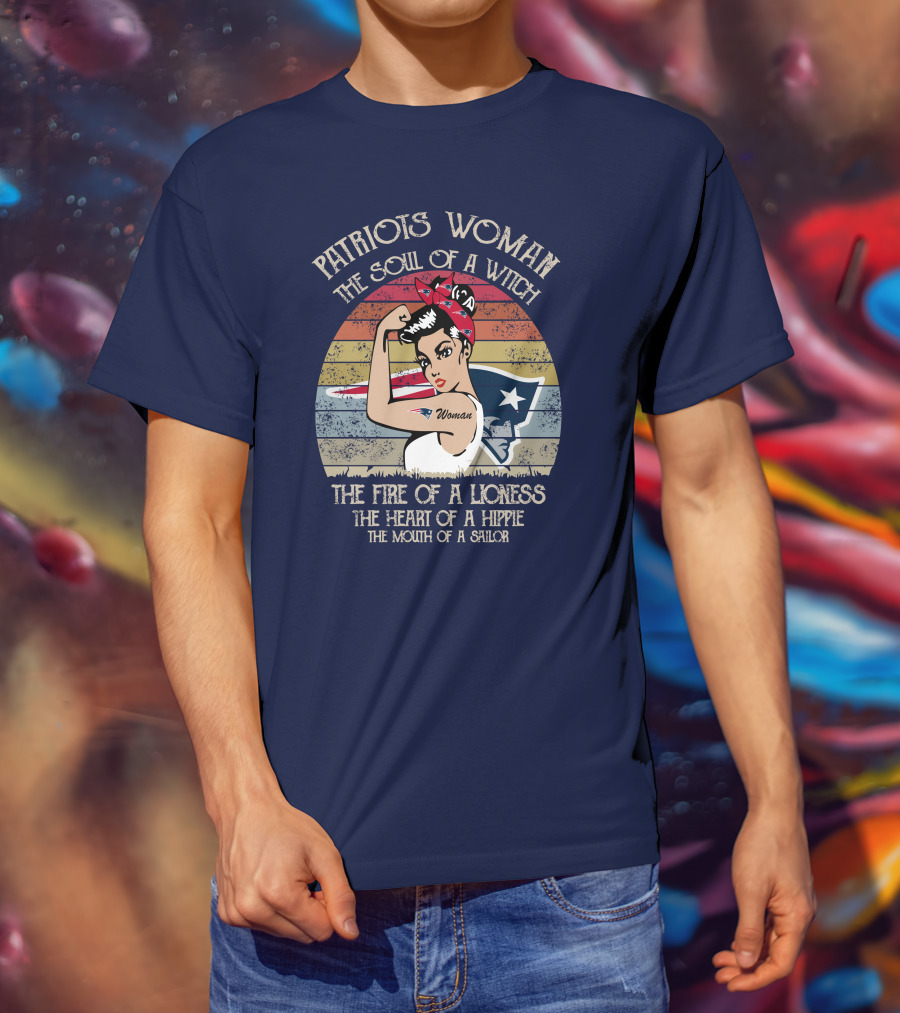 Patriots Woman The Soul Of A Witch The Fire Of A Lioness The Heart Of A Hippie The Mouth Of A Sailor T-Shirt