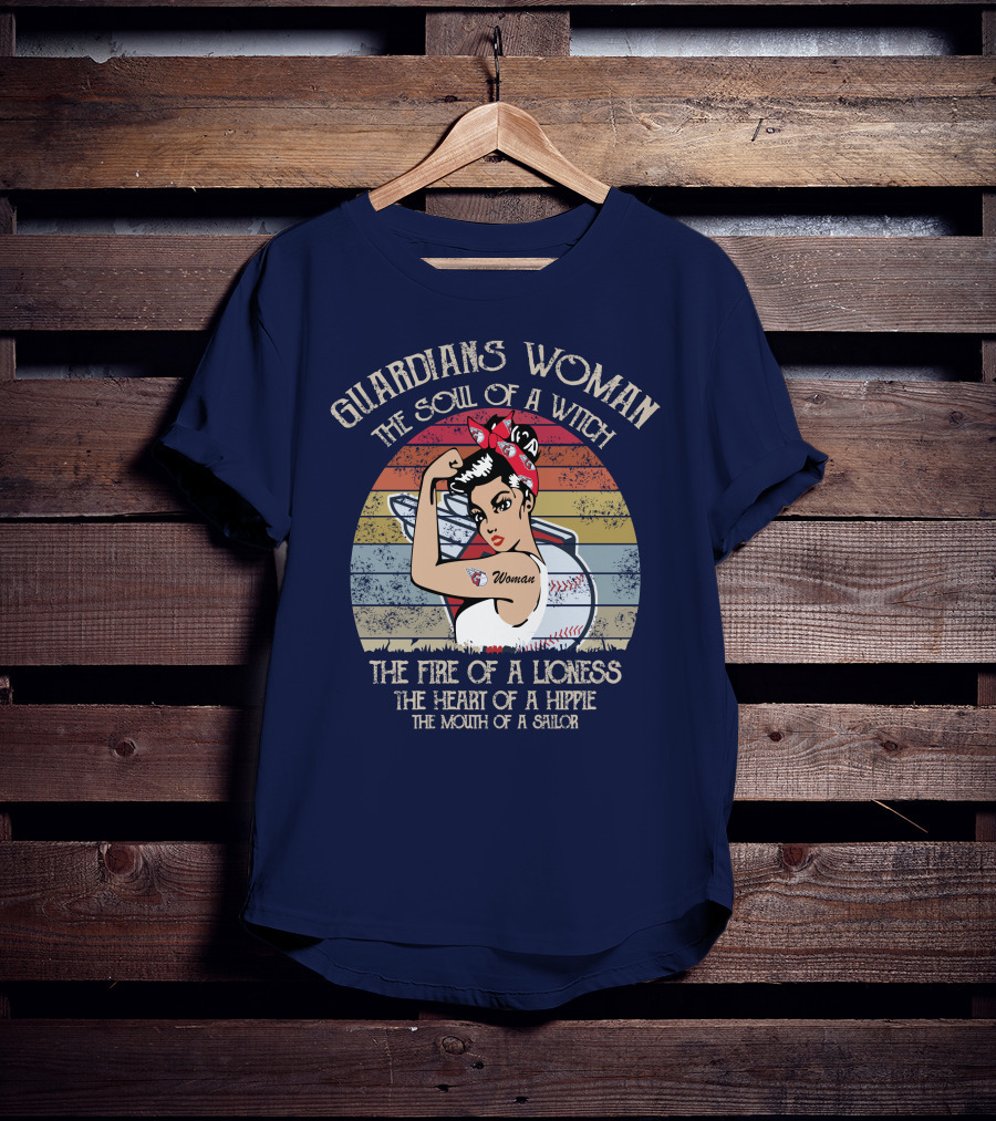 Guardians Woman The Soul Of A Witch The Fire Of A Lioness The Heart Of A Hippie The Mouth Of A Sailor T-Shirt