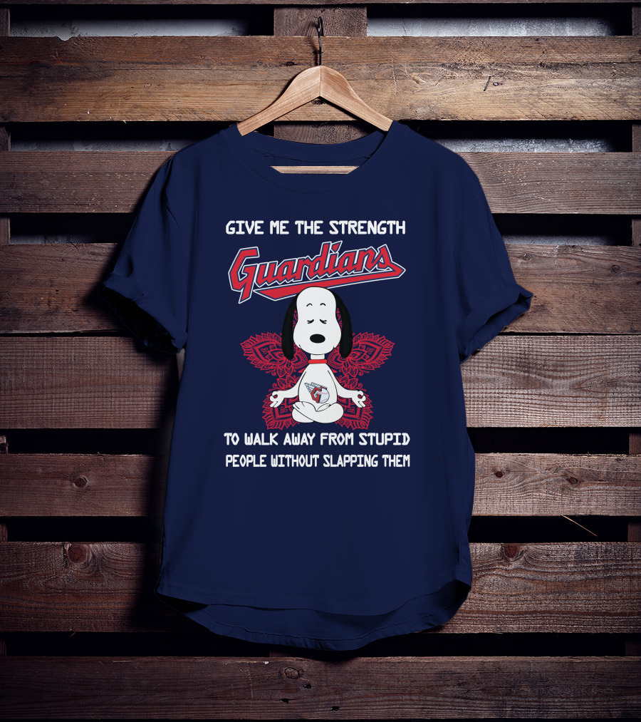Give Me The Strength Guardians Snoopy Yoga Walk Away From Stupid People Without Slapping Them T-Shirt