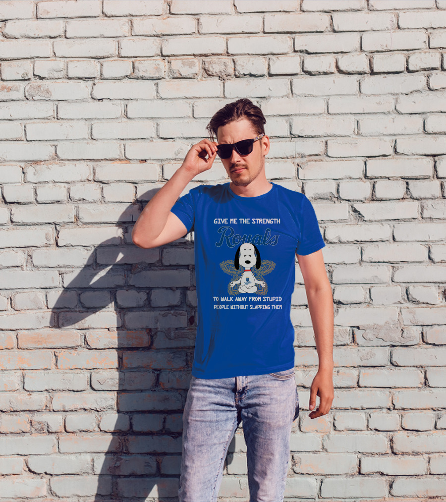 Give Me The Strength Royals Snoopy To Walk Away From Stupid People Without Slapping Them T-Shirt