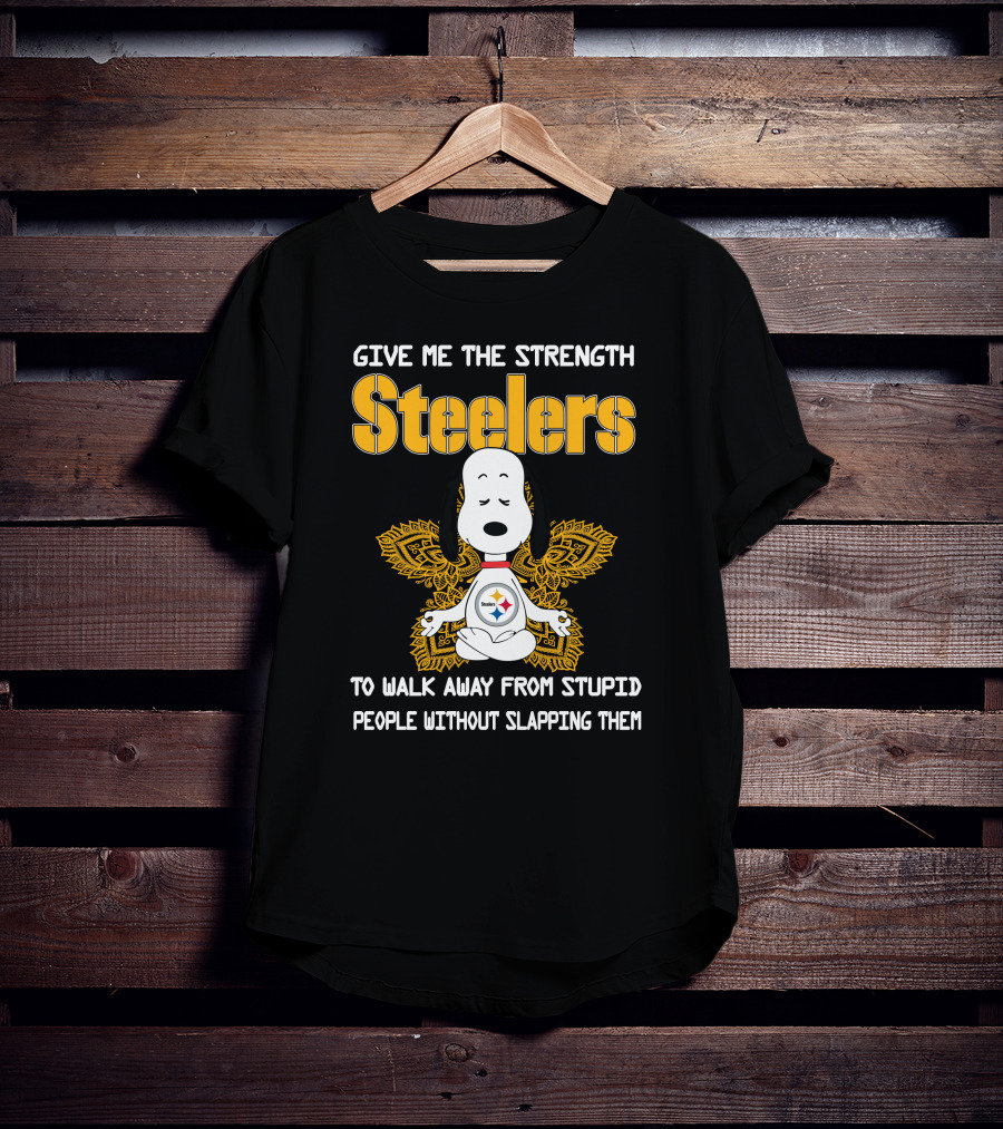 Give Me The Strength Steelers Snoopy Yoga To Walk Away From Stupid People Without Slapping Them T-Shirt