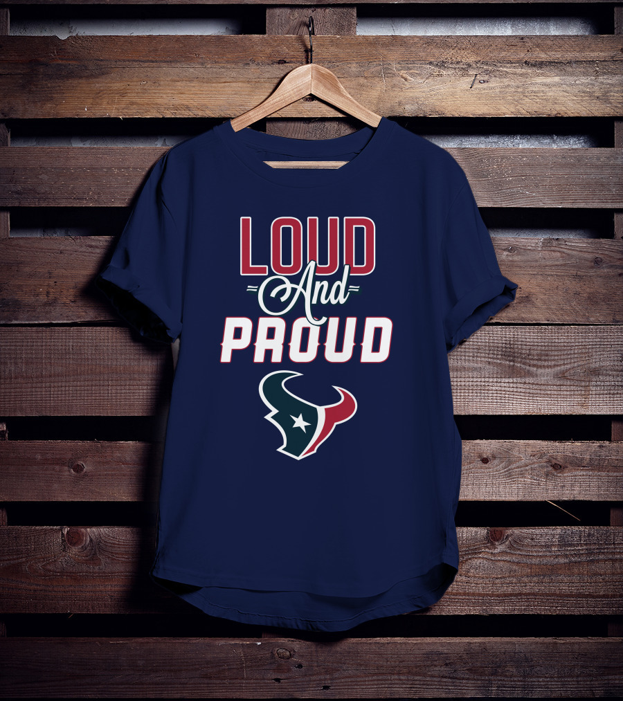 Houston Texans Loud And Proud Bulls T-Shirt
