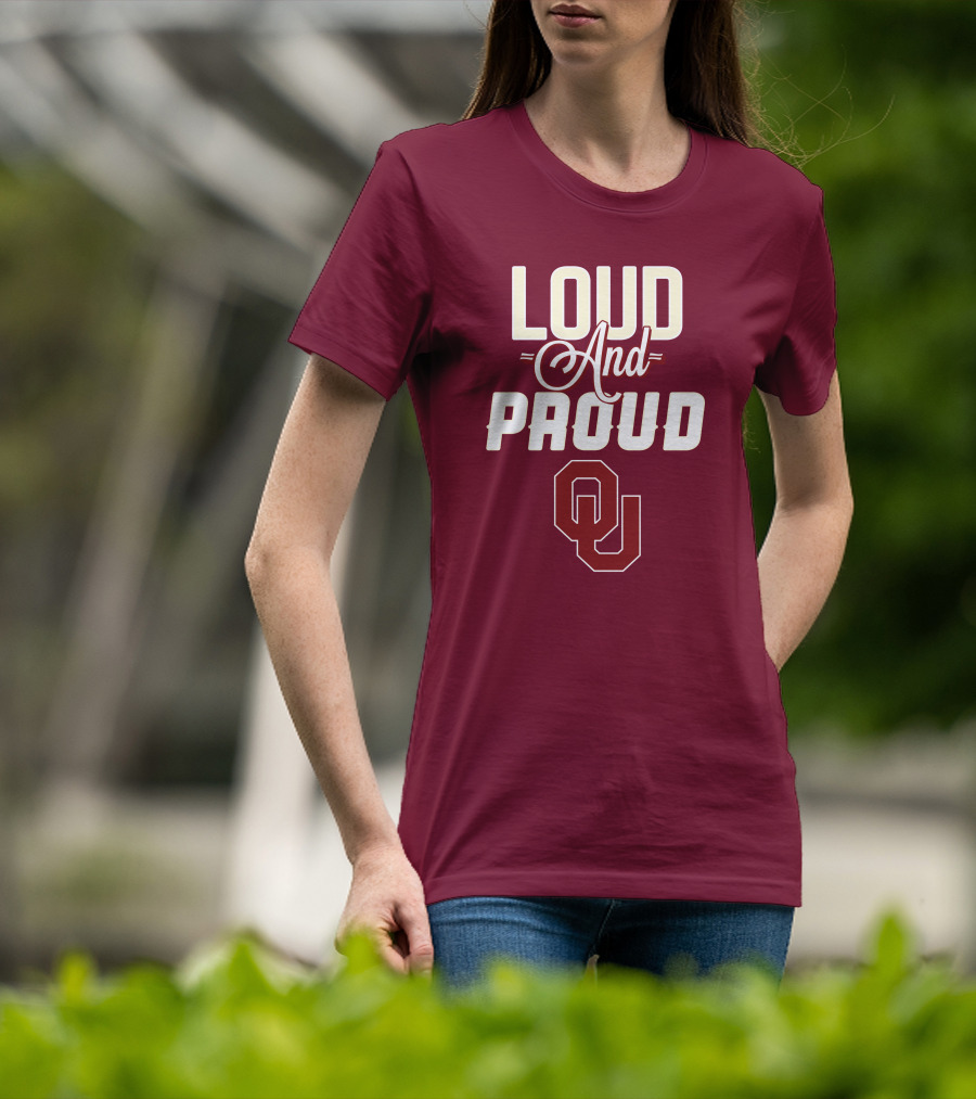 Loud And Proud OU Oklahoma Sooners T-Shirt