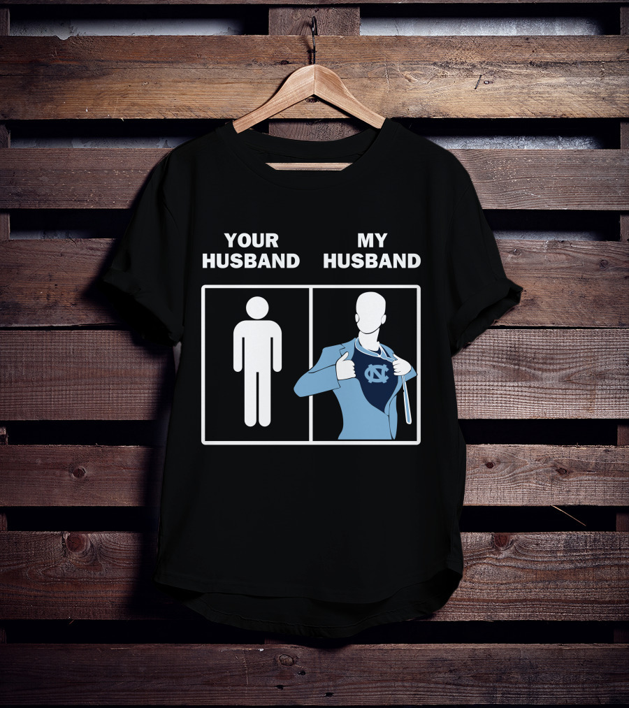 North Carolina Tar Heels Your Husband My Husband UNC Logo Superman T-Shirt