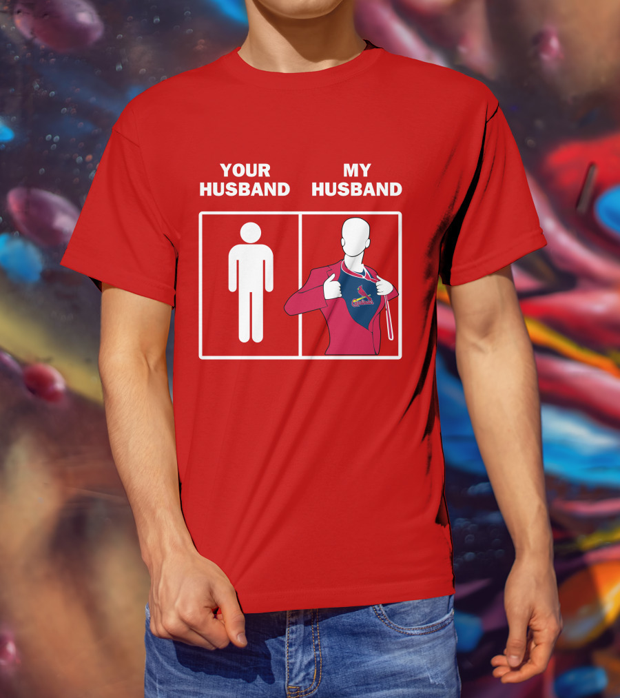 Your Husband My Husband St Louis Cardinals Fan Logo Superman T-Shirt