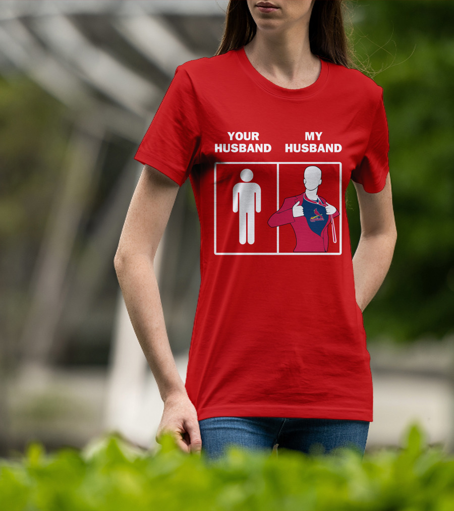 Your Husband My Husband St Louis Cardinals Fan Logo Superman T-Shirt