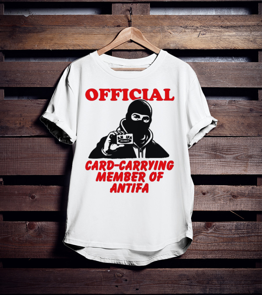 Official Card-Carrying Member Of Antifa T-Shirt