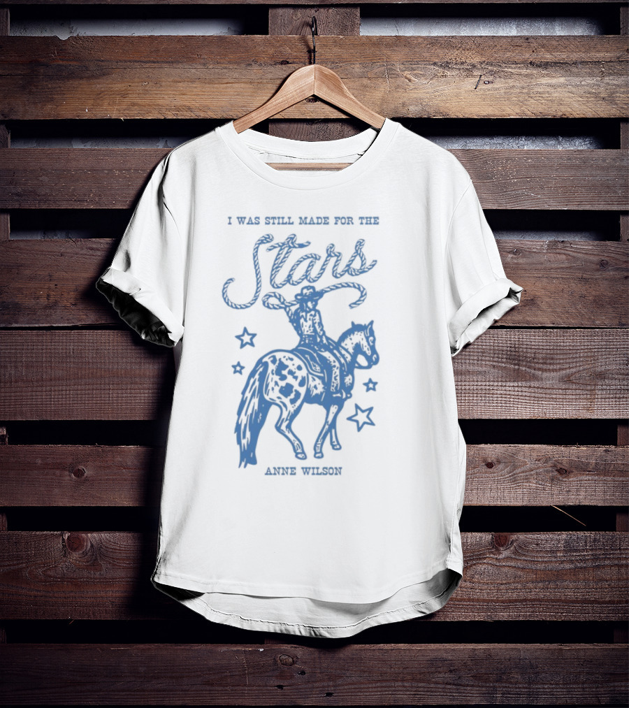 I Was Still Made For The Stars Annie Oakley Cowboy Horse Silhouette T-Shirt