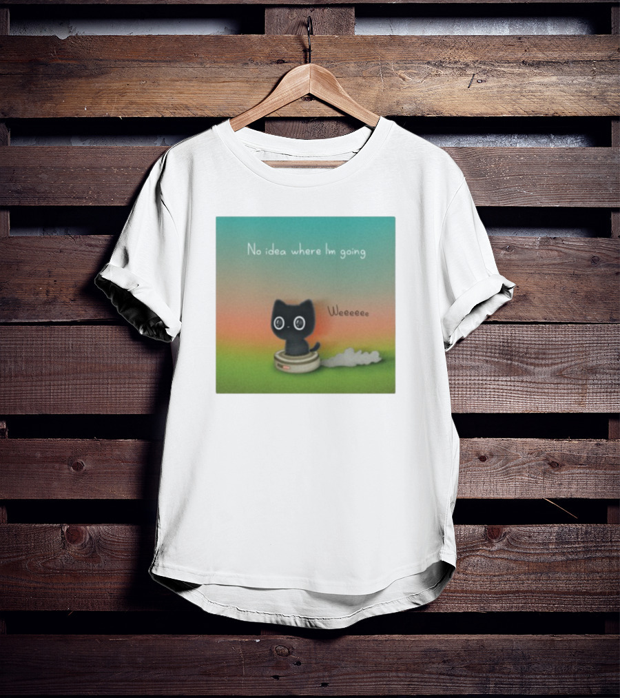 No Idea Where I'm Going Wee Black Cat Riding Robot Vacuum T-Shirt