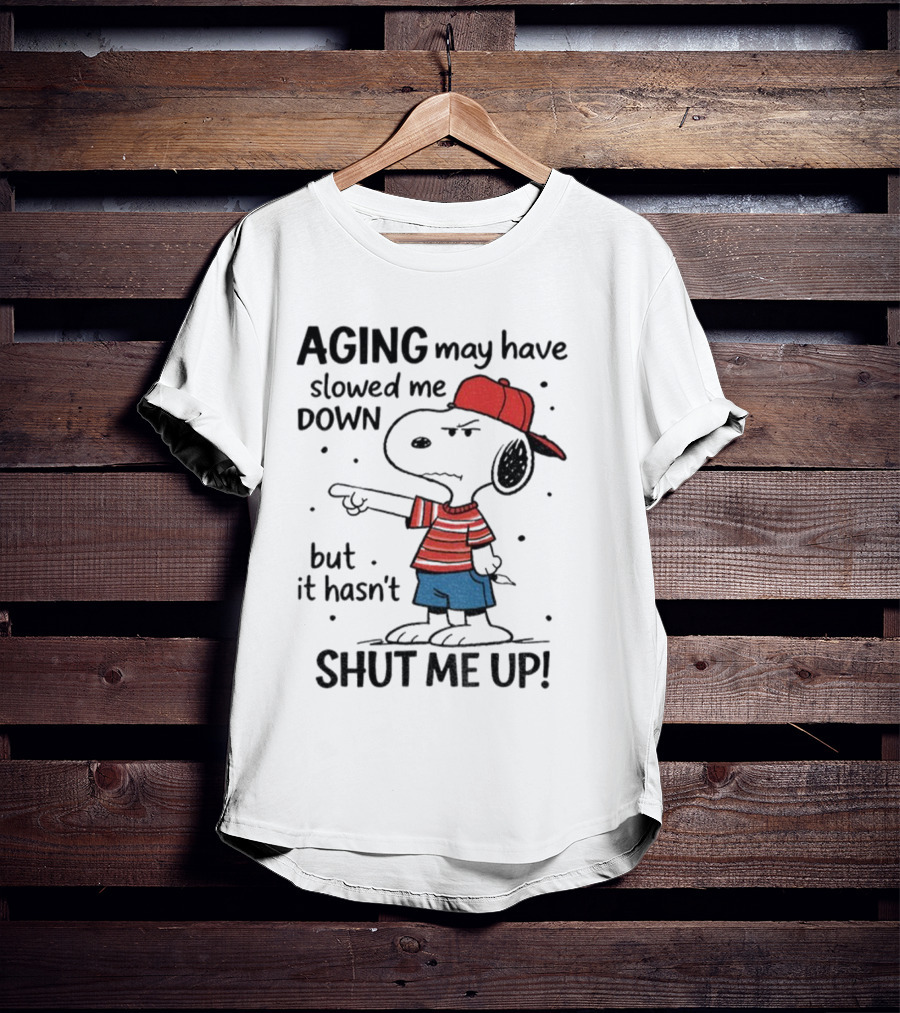 Snoopy Aging May Have Slowed Me Down But It Hasn't Shut Me Up Red Hat Striped Blue Shorts T-Shirt