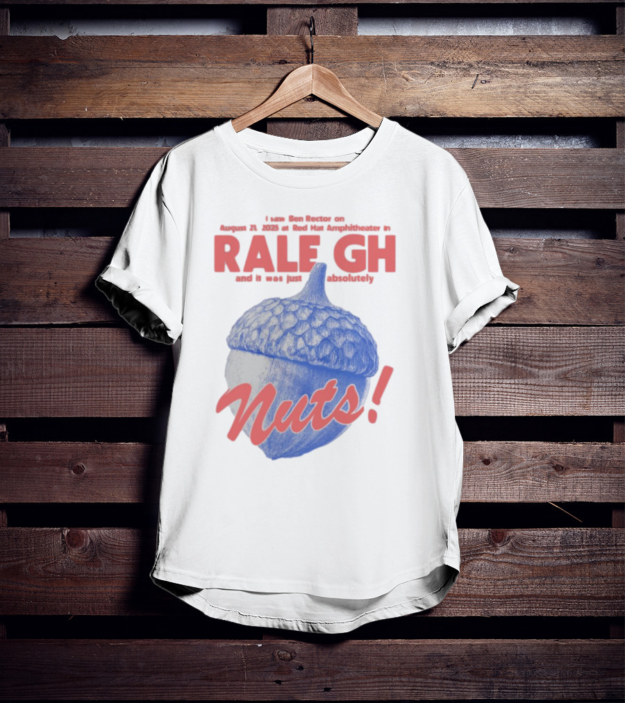 Ben Rector Raleigh Concert August 2023 Red Hat Amphitheater Nuts Acorn T-Shirt