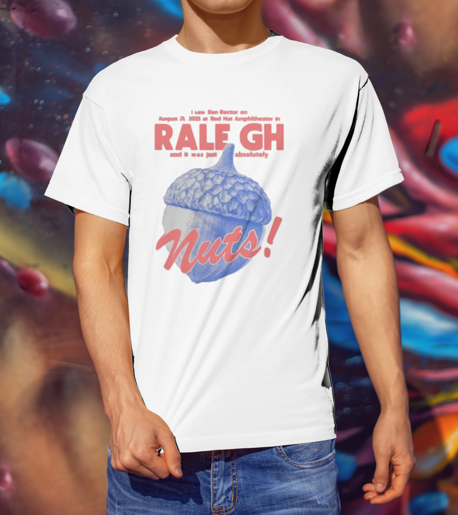 Ben Rector Raleigh Concert August 2023 Red Hat Amphitheater Nuts Acorn T-Shirt