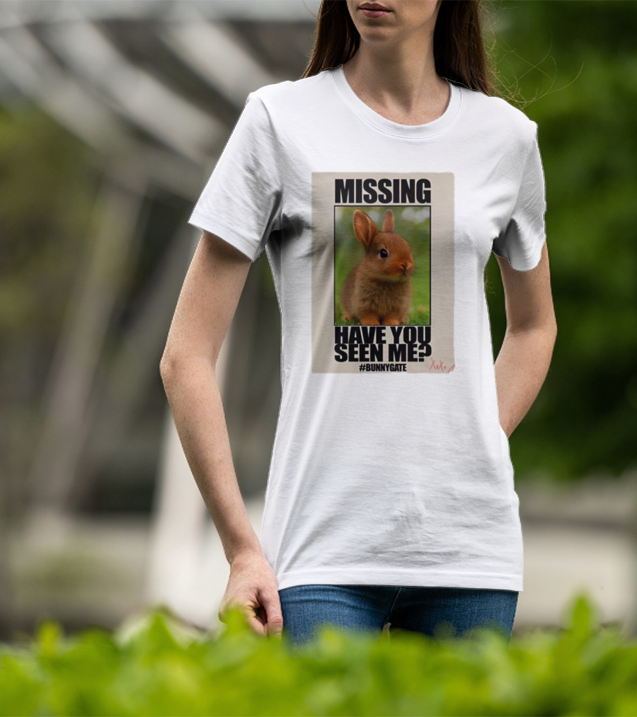 Missing Have You Seen Me Bunnygate XOXO T-Shirt