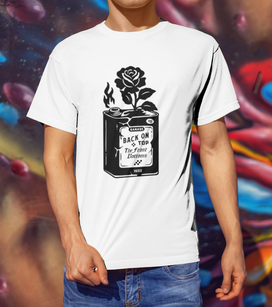 Back On Top The Front Bottoms Lighter-Inspired Art With Rose Motif T-Shirt