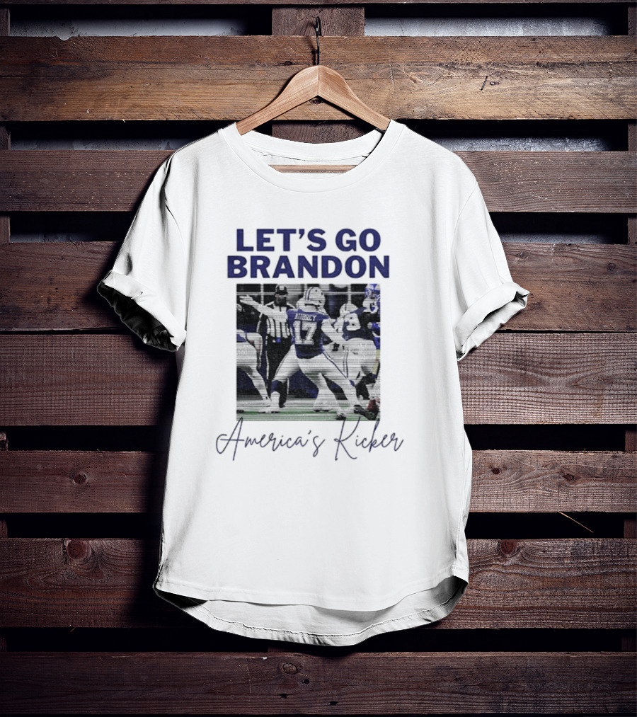 Let's Go Brandon America's Kicker Dallas Cowboys T-Shirt